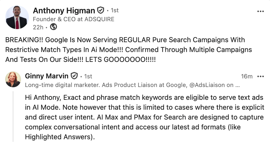 LinkedIn post claiming Google is serving regular search campaigns with restrictive match types in AI Mode, with a reply from Google’s Ginny Marvin clarifying that exact and phrase match keywords can serve text ads in AI Mode when user intent is explicit and direct. image
