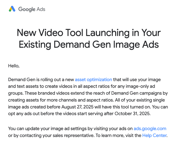 A Google Ads notice announcing a new video tool for Demand Gen image ads, explaining that existing image ads will automatically gain video variants unless opted out. image