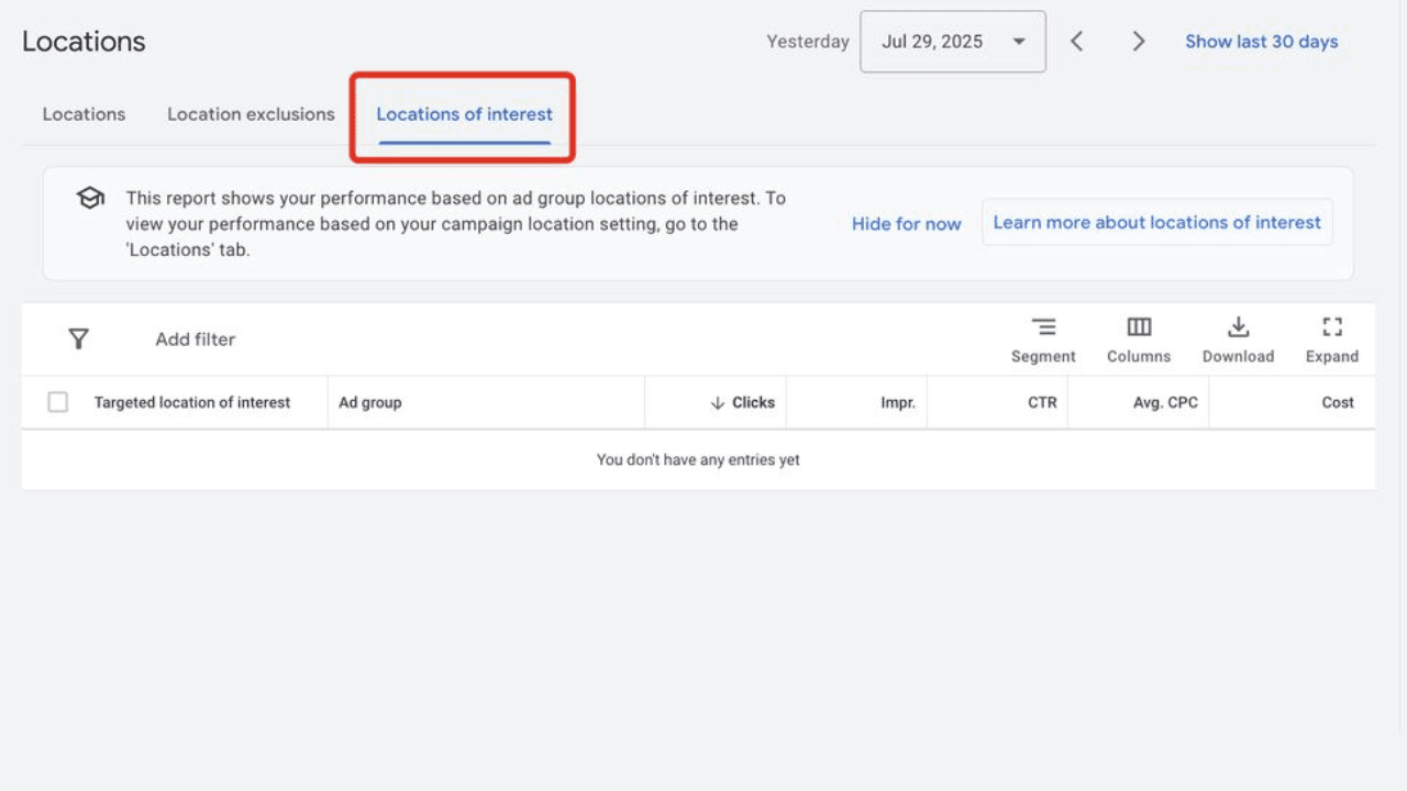 A Google Ads screen showing the Locations of interest tab within the Locations section. The table is empty, with headings for targeted location of interest, ad group, clicks, impressions, CTR, average CPC and cost. image