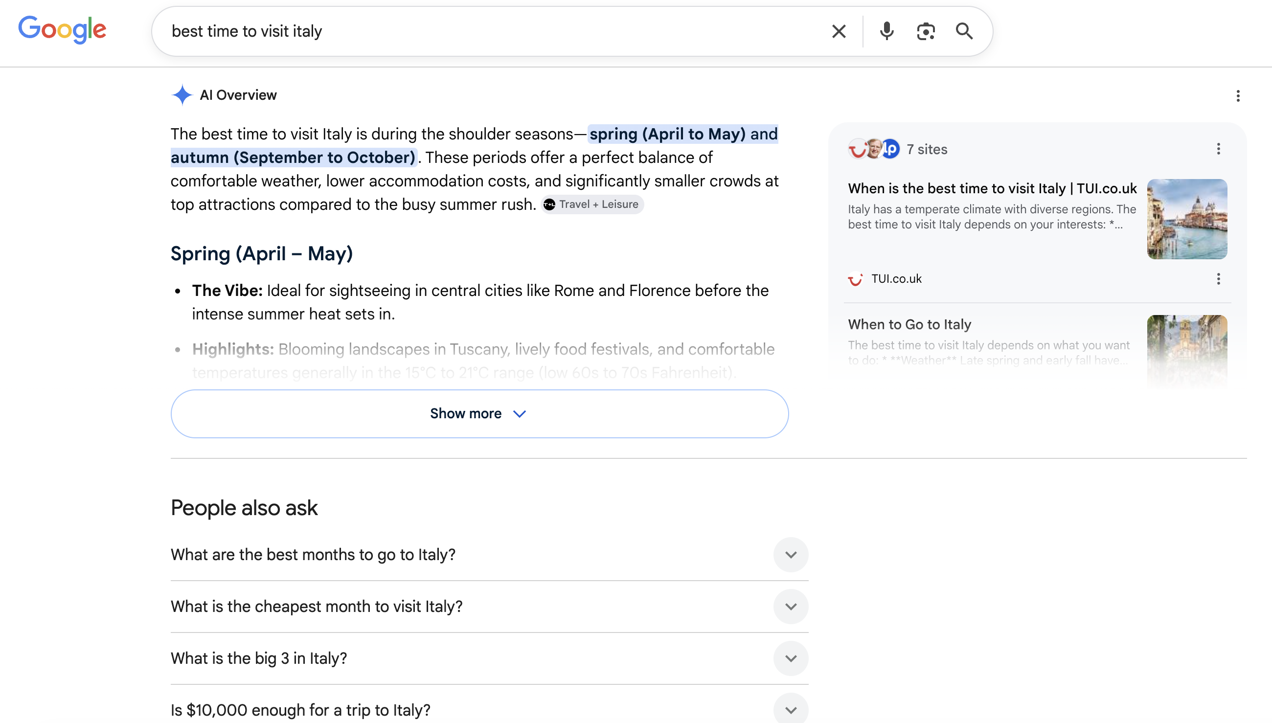 Google search results for ‘best time to visit Italy’, showing an AI Overview recommending spring and autumn, with cited travel sources and related questions below. image