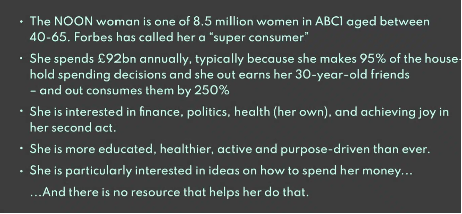 A dark slide showing bullet-point statistics about the NOON woman, including age range, spending influence, interests, education and lack of resources supporting her choices. image
